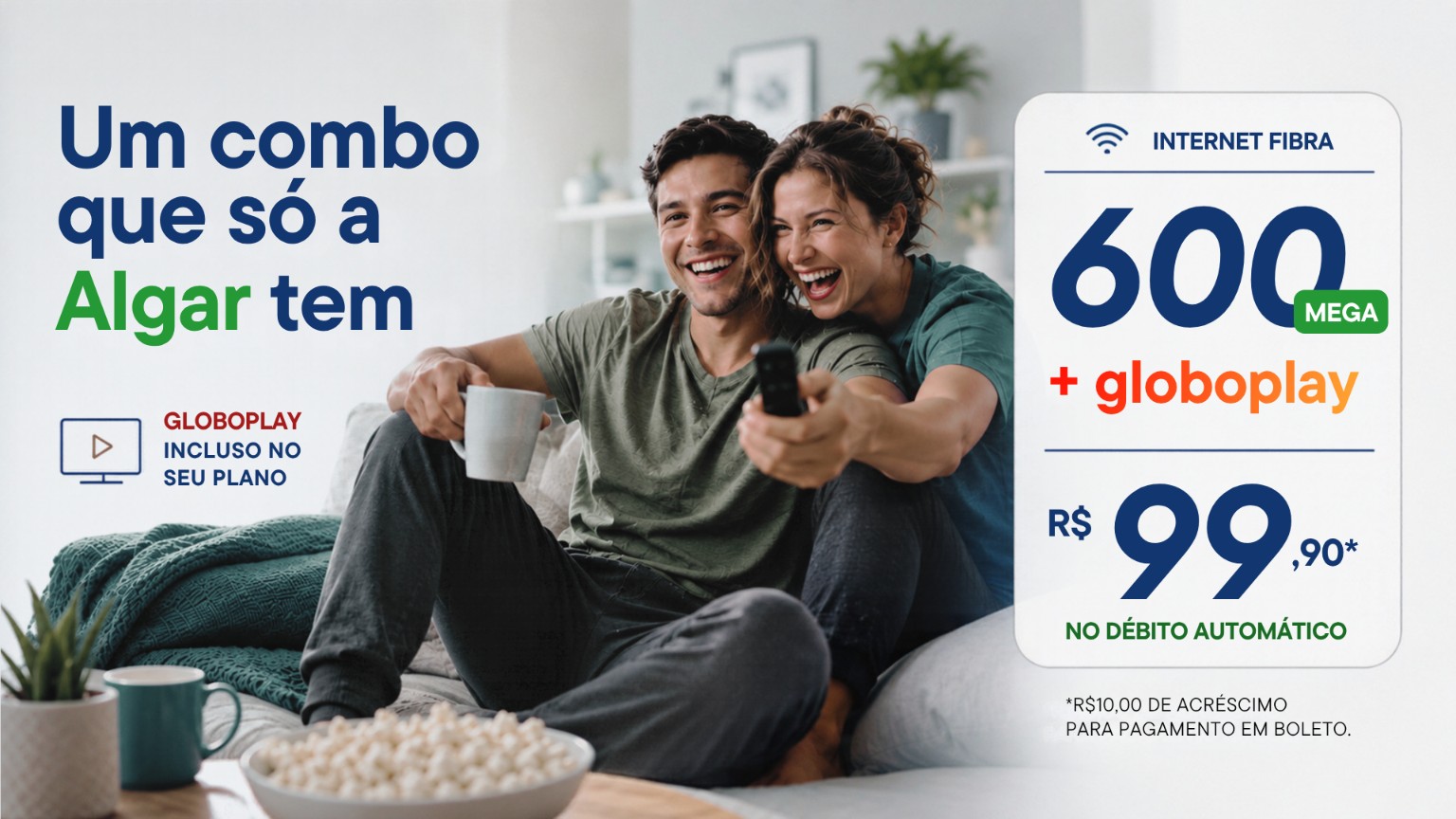 Oferta Algar 600 Mega com Globoplay